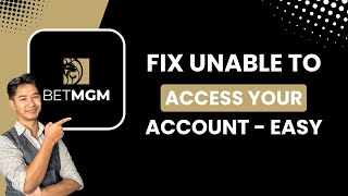 BetMGM Login Error: Why Am I Unable to Access My Account? EASY FIX