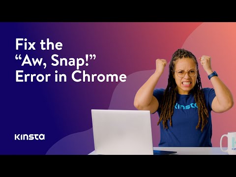How to Fix “Aw, Snap!” » Error in Chrome
