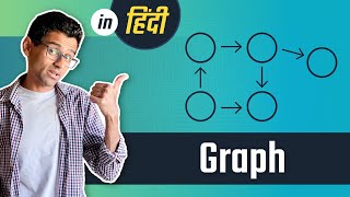 Graph Introduction in hindi - Data Structures & Algorithms Tutorials In Python #12