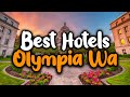 Best Hotels in Olympia, WA - For Families, Couples, Work Trips, Luxury & Budget