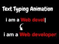Pure CSS Text Typing Animation || CSS Amazing Text Animation Effects