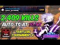 [TRAITLESS] 2409 KILLS 'AUTO TS STRAT' IN TOURNAMENT 4 | Anime Vanguards