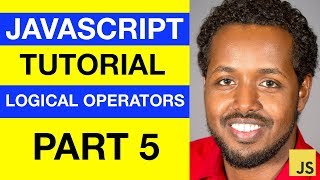 JavaScript - AND OR - Somali Beginner Tutorial Part 5