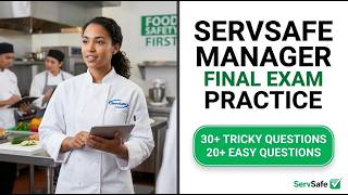 ServSafe Manager Final Exam Practice 2026 Food Safety Certification Review