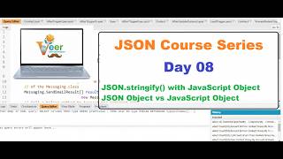 Day 8 | JSON.stringify() with JavaScript Object | JSON Object vs JavaScript Object