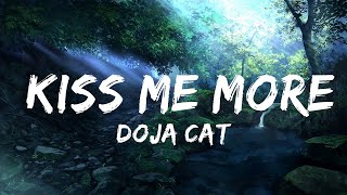 Doja Cat - Kiss Me More (Lyrics) ft. SZA |25min