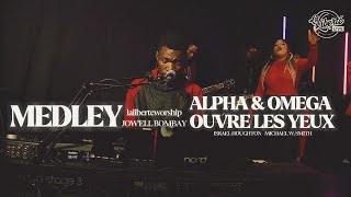 Medley Alpha et Omega Ouvre les yeux - @israelhoughtonmusic   - laliberteworship @JowellBOMBAY