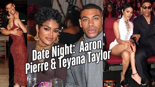 EXCLUSIVE: A Closer Look Inside Aaron Pierre And Teyana Taylor Intimate Date Night 🔥