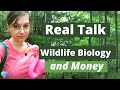 How Much Money Do Wildlife Biologists Make?