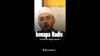 TIDAK MASUK AKAL, Kenapa jumlah hadis nabi sangat banyak? -Haris Likram alamri