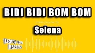 Selena - Bidi Bidi Bom Bom (Versión Karaoke)