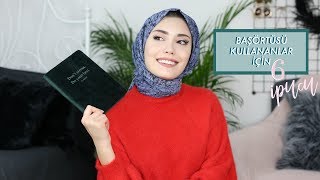 Başörtüsü Kullananlar İçin 6 İpucu - Hijab Hacks 🧕