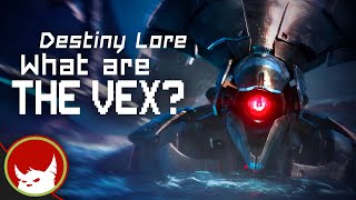 Destiny What Are The Vex, The Best Enemy Ever! - Complete Story | Comicstorian Gaming