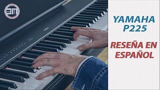 Piano digital Yamaha #P225 Reseña en español 🎹