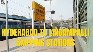 9 Intermediate Stations 3 Stops | Hyderabad to Lingampalli Journey |  Indian Railways SCR