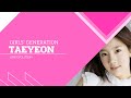 Girls' generation • Taeyeon line evolution (into the new world/ Forever 1)