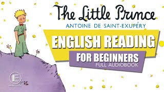 The Little Prince - English Reading for Beginners AUDIOBOOK (leitura guiada em para iniciantes)