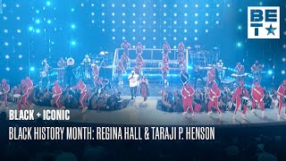 Regina Hall & Taraji P. Henson Shut The Stage DOWN! | Black & Iconic | Black History Month '24