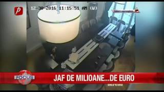 JAF DE MILIOANE... DE EURO