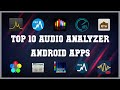 Top 10 Audio Analyzer Android App | Review