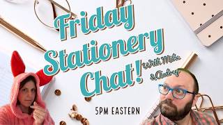 Friday Live Chat! 5/22/2026: New things! A little art!