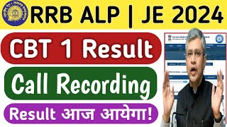 RRB ALP \u0026 JE Result Viral Call Recording | ALP 2024 Result | RRB JE Result 2024 | ALP Result 2025