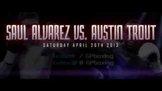 Canelo Alvarez vs. Austin Trout (Gorilla Productions promo)