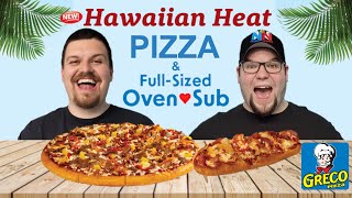 New Greco Hawaiian Heat Pizza \u0026 Oven Sub Review! Did They Mess Up Again?