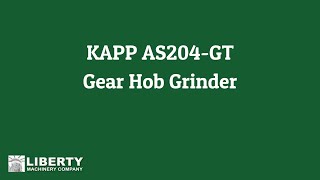 KAPP AS204-GT Gear Hob Grinder