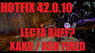 BUFFED OR NERFED? Warframe Hotfix 42.0.10 + .9 Overview Fixes To Top Frames