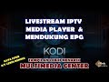 Setup Livestream Dengan Dukungan EPG Menggunakan PVR IPTV Client Sebagai Media Player