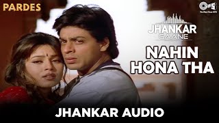 Nahin Hona Tha ((Jhankar)) ShahRukh Khan, Mahima C | Alka Y, Udit N, Hema S, Sabri Bros. | Pardes
