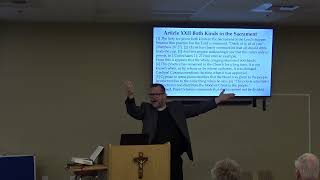 Bible Study, The Augsburg Confession, December 1, 2024