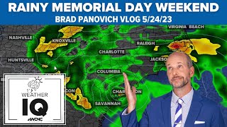 Memorial Day weekend will be wet, cloudy & cool: Brad Panovich VLOG