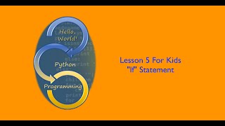 Python For Kids - With Mathew - The "IF" Statement