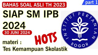 SM IPB 2024 (Soal Asli SM IPB 2023) HOTS ! AUTO MUDENG #1