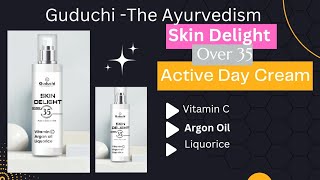 Guduchi -The Ayurvedism's Skin Delight Cream Over 35 Review Video #ayurveda #trending #viral