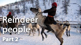 The simple life of the Dukha reindeer nomads I SLICE