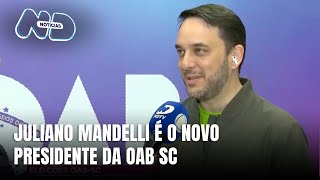 Juliano Mandelli é eleito presidente da OAB SC com 63,39% dos votos