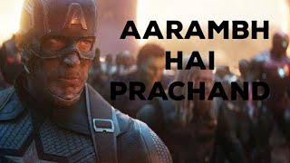Avengers - Aarambh Hai Prachand | Tribute To MCU | Avengers Endgame Song Mix