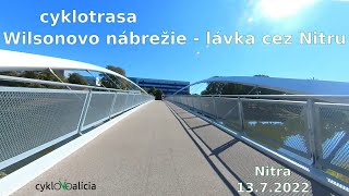 Bike path Wilsonovo nábrežie (Nitra), ride on August 12th 2022