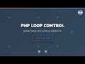 PHP Loop Control: Mastering Break and Continue Statements