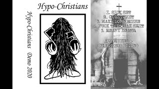 Hypo-Christians (US) - Demo 2020