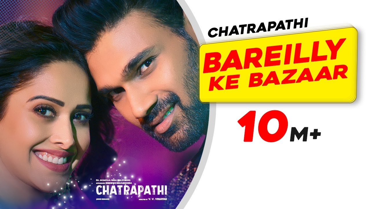 Bareilly Ke Bazaar - Chatrapathi | Sreenivas B, Nushrratt B | Tanishk B ...