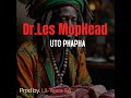 Dr. Les MopHead - UTO PHAPHA (M-rex diss) [Prod by. Lil-Tears]