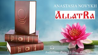 ALLATRA Audiolibro 2022 Parte 2/3
