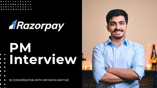 Razorpay Product Manager Interview - How to crack the Razorpay's PM Interview | S2E11
