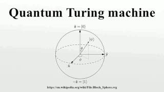 Quantum Turing machine