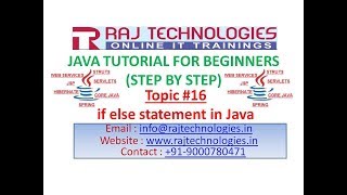 Java tutorial for Beginners 16 | if else statement in Java | Control Statements| Raj Technologies