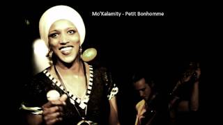 Mo'Kalamity - Petit Bonhomme